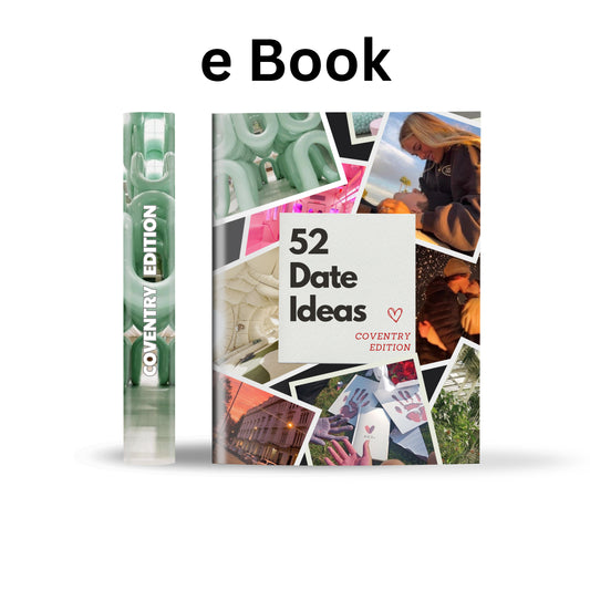 Coventry Edition – 52 Date Ideas for Couples and Friends