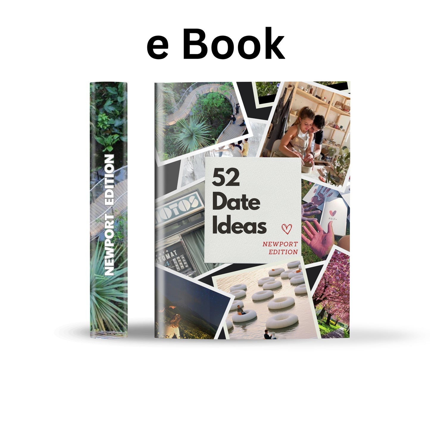 Newport Edition – 52 Date Ideas for Couples and Friends