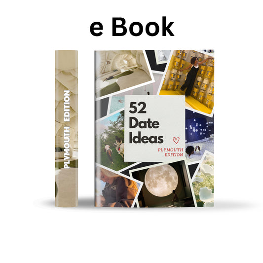 Plymouth Edition – 52 Date Ideas for Couples and Friends