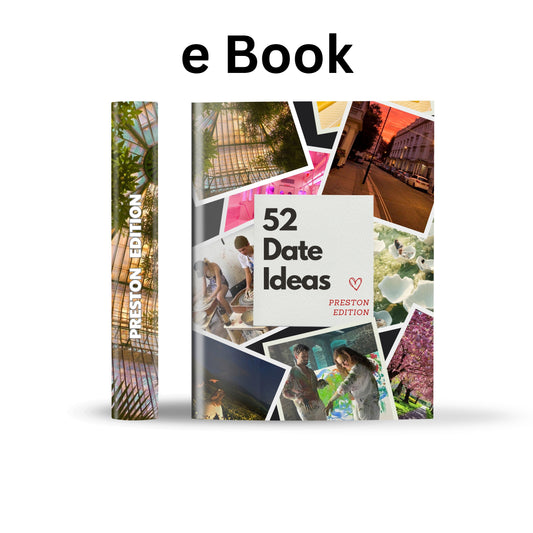 Preston Edition – 52 Date Ideas for Couples and Friends