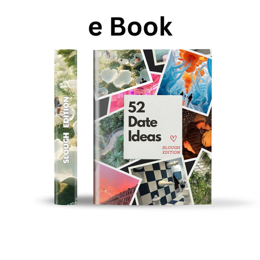 Slough Edition – 52 Date Ideas for Couples and Friends