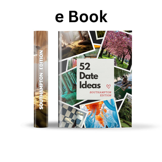 Southampton Edition – 52 Date Ideas for Couples and Friends