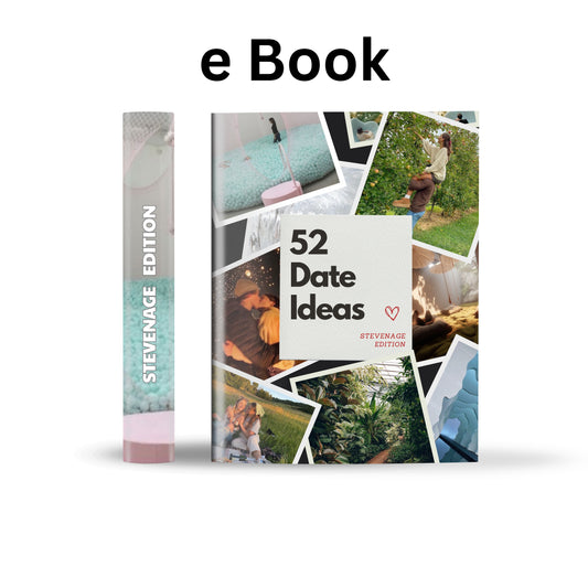 Stevenage Edition – 52 Date Ideas for Couples and Friends