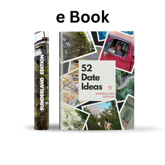 Sunderland Edition – 52 Date Ideas for Couples and Friends