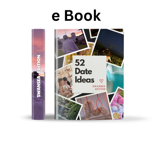 Swansea Edition – 52 Date Ideas for Couples and Friends