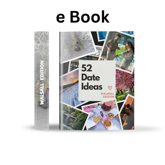 Walsall Edition – 52 Date Ideas for Couples and Friends